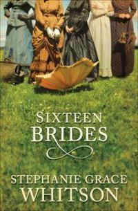 Sixteen Brides