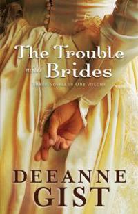 The Trouble with Brides
