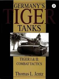Germany's Tiger Tanks
