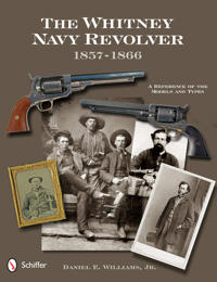 The Whitney Navy Revolver 1857-1866