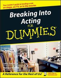 Breaking Into Acting for Dummies