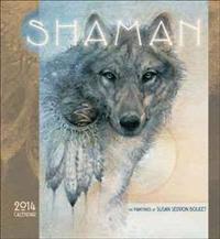 Shaman by Susan Seddon Boulet Calendar 2014