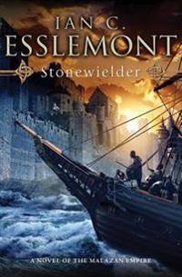 Stonewielder: A Novel of the Malazan Empire