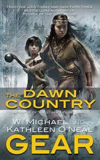 The Dawn Country: A People of the Longhouse Novel
