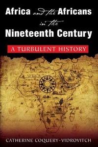Africa and the Africans in the Nineteenth Century