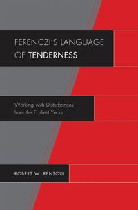 Ferenczi's Language of Tenderness