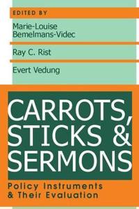 Carrots, Sticks and Sermons
