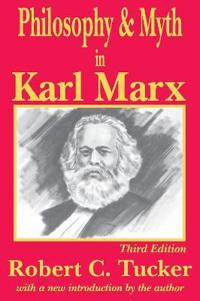 Philosophy and Myth in Marx