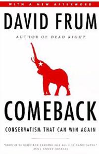 Comeback: Conservatism That Can Win Again