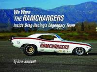 We Were the Ramchargers