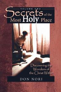Secrets of the Most Holy Place
