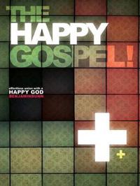 The Happy Gospel!