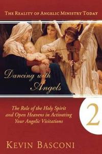 Dancing with Angels, Book Two