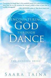 Encountering God Through Dance
