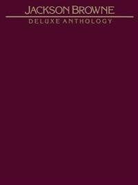 Jackson Brown Deluxe Anthology