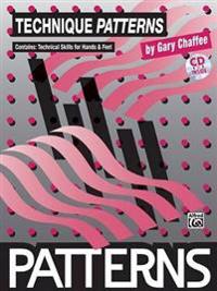 Technique Patterns: Book & CD [With CD]