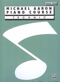 Michael Aaron Piano Course Technic: Grade 3