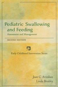 Pediatric Swallowing and Feeding