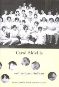 Carol Shields and the Extra Ordinary