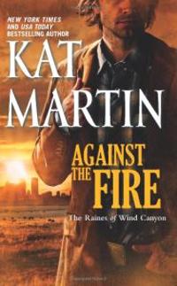 Against the Fire