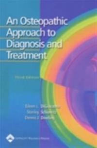 An Osteopathic Approach to Diagnosis and Treatment