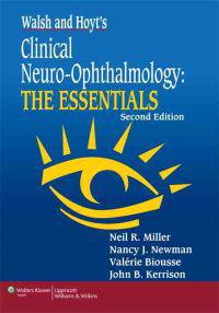 Walsh and Hoyt's Clinical Neuro-ophthalmology