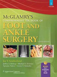 McGlamry's Comprehensive Textbook of Foot and Ankle Surgery, 2-volume Set