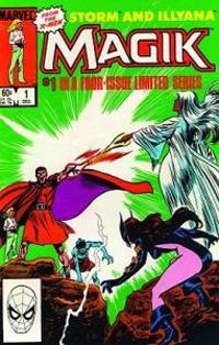 X-men: Magik - Storm & Illyana