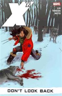 X-23: Don't Look Back