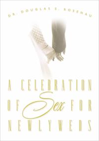 Celebration of Sex for Newlyweds