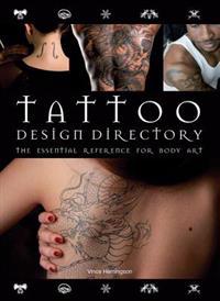 Tattoo Design Directory: The Essential Reference for Body Art