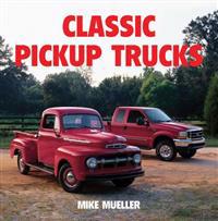 Classic Pickups Trucks