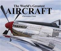 The World's Greatest Aircraft