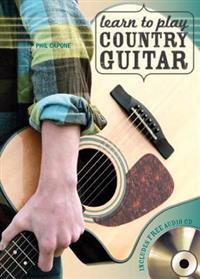 Learn to Play Country Guitar [With CD (Audio)]