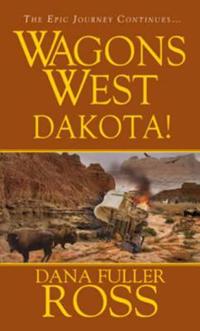 Wagons West: Dakota!