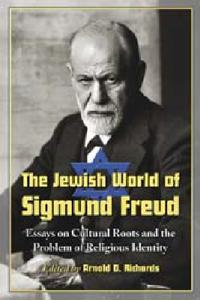 The Jewish World of Sigmund Freud