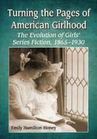 Turning the Pages of American Girlhood