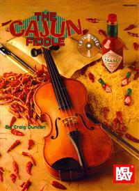 The Cajun Fiddle [With CD]