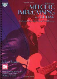 Melodic Improvising for Guitar: Developing Motivic Ideas Through Chord Changes [With CD]
