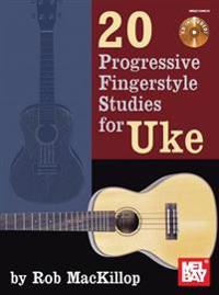 20 Progressive Fingerstyle Studies for Uke [With CD (Audio)]