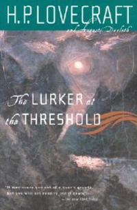 The Lurker at the Threshold