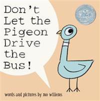 Don't Let the Pigeon Drive the Bus!