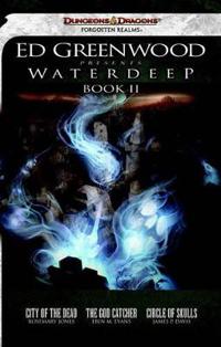 Ed Greenwood Presents Waterdeep