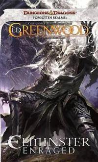 Elminster Enraged: The Sage of Shadowdale, Book III