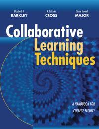 Collaborative Learning Techniques: A Handbook for College Faculty