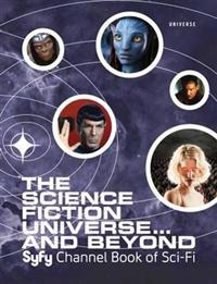 The Science Fiction Universe and Beyond