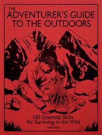 The Adventurer's Guide to the Outdoors