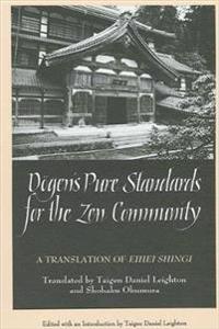 Dogen's Pure Standards for the Zen Community