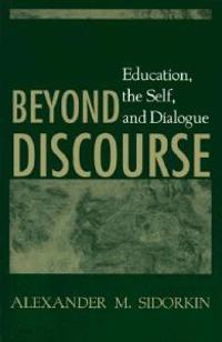 Beyond Discourse