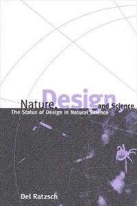 Nature, Design and Science